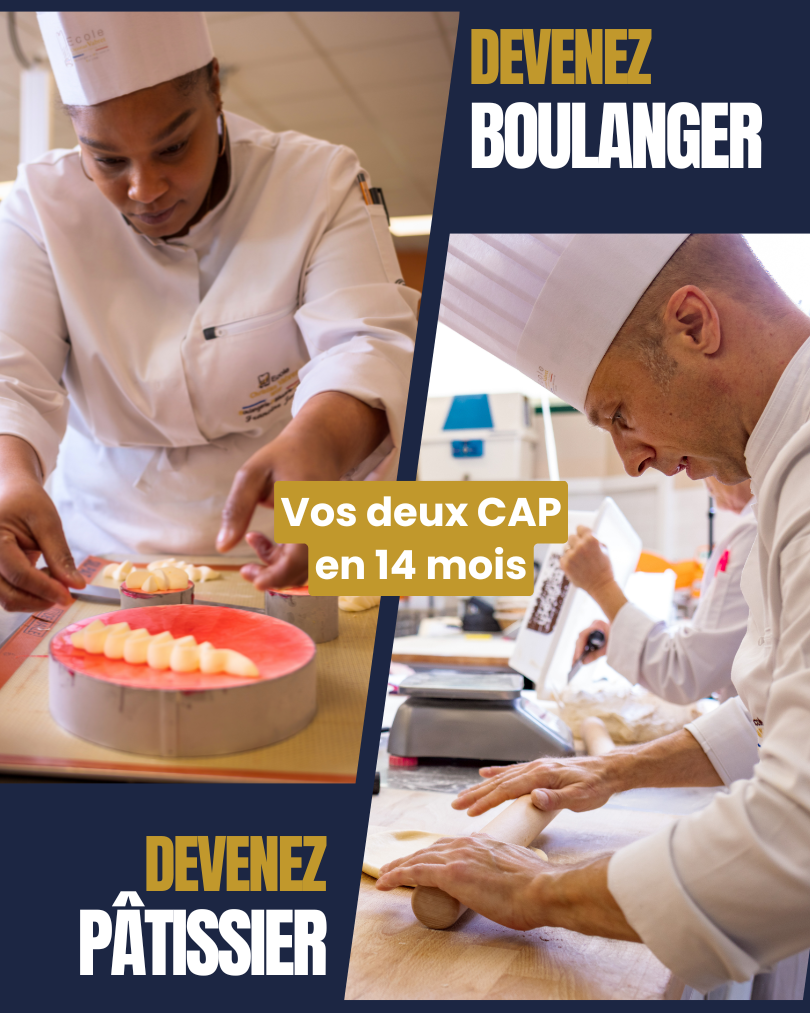 Vos CAP Boulanger et Pâtissier
