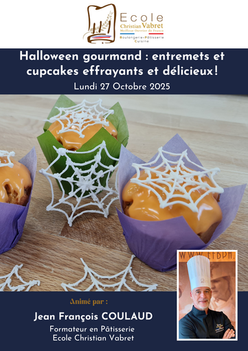 Halloween gourmand :<br>entremets et cupcakes effrayants et délicieux !<br><strong><or>Lundi 27 octobre 2025</strong></or><br>