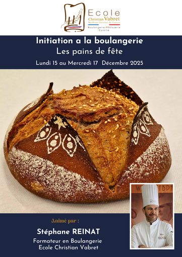 Initiation a la boulangerie<br>Les Pains de Fête<br><strong><or>Du lundi 15 au mercredi 17 décembre 2025</strong></or>